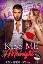 Kiss Me at Midnight: A Strangers-to-Lovers Forced Proximity Holiday Romance af Jennifer O'Malley