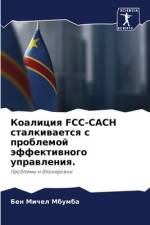 Koaliciq FCC-CACH stalkiwaetsq s problemoj äffektiwnogo uprawleniq. af Ben Michel Mbumba