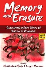 Memory and Erasure af Mandlenkosi Mpofu
