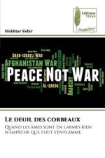 Le deuil des corbeaux af Mokhtar Kebir