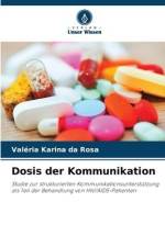 Dosis der Kommunikation af Valéria Karina Da Rosa