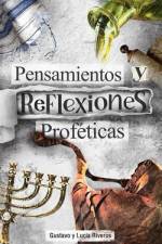 Pensamientos y reflexiones proféticas af Lucia Riveros