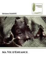 Ma Vie d'Enfance af Idrissou Saadou