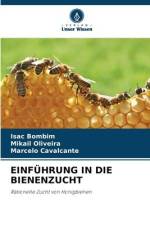 EINFÜHRUNG IN DIE BIENENZUCHT af Isac Bombim