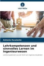 Lehrkompetenzen und sinnvolles Lernen im Ingenieurwesen af Antonio Escalante