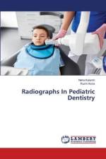 Radiographs In Pediatric Dentistry af Neha Kalantri