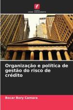 Organização e política de gestão do risco de crédito af Bocar Bory Camara