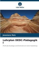 Lehrplan DEDC-Pädagogik I af Josemara Reis