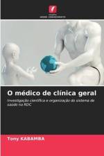 O médico de clínica geral af Tony Kabamba
