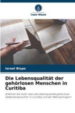 Die Lebensqualität der gehörlosen Menschen in Curitiba af Israel Bispo