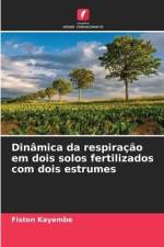 Dinâmica da respiração em dois solos fertilizados com dois estrumes af Fiston Kayembe