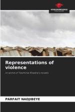 Representations of violence af Parfait Nadjibeye