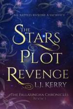 The Stars Plot Revenge af L J Kerry