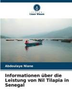 Informationen über die Leistung von Nil Tilapia in Senegal af Abdoulaye Niane
