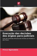 Execução das decisões dos órgãos para-judiciais af Prince Ngamabele