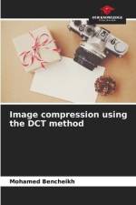 Image compression using the DCT method af Mohamed Bencheikh