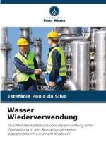 Wasser Wiederverwendung af Estefânia Paula Da Silva