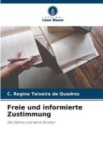 Freie und informierte Zustimmung af C. Regina Teixeira de Quadros