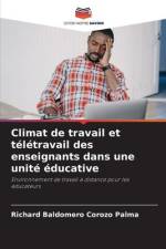 Climat de travail et télétravail des enseignants dans une unité éducative af Richard Baldomero Corozo Palma