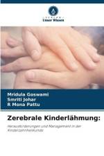 Zerebrale Kinderlähmung: af Mridula Goswami