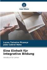 Eine Einheit für integrative Bildung af Lucas Teixeira Picanço