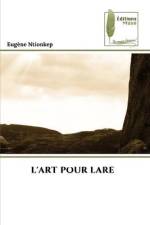 L'ART POUR LARE af Eugène Ntionkep
