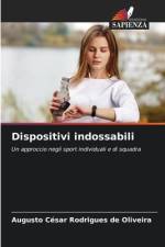 Dispositivi indossabili af Augusto César Rodrigues de Oliveira