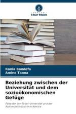 Beziehung zwischen der Universität und dem sozioökonomischen Gefüge af Rania Bendefa