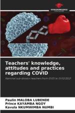 Teachers' knowledge, attitudes and practices regarding COVID af Paulin Maloba Lubende