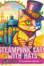 Steampunk Cats With Hats: Unleash Your Creativity with Steampunk Cats Wearing Hats: A Unique Coloring Experience af Luka Poe