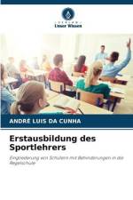 Erstausbildung des Sportlehrers af André Luis Da Cunha