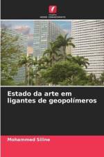 Estado da arte em ligantes de geopolímeros af Mohammed Siline