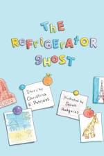 The Refrigerator Ghost af Christina E Petrides