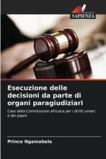 Esecuzione delle decisioni da parte di organi paragiudiziari af Prince Ngamabele