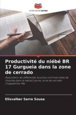 Productivité du niébé BR 17 Gurgueia dans la zone de cerrado af Elisvalber Serra Sousa