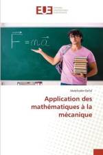Application des mathématiques à la mécanique af Abdelkader Dellal