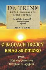 O BlĘdach Trójcy KsiĄg Siedmioro: de Trinitatis Erroribus af Zenon D&281
