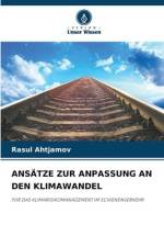 ANSÄTZE ZUR ANPASSUNG AN DEN KLIMAWANDEL af Rasul Ahtjamov