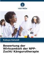 Bewertung der Wirksamkeit der NPP-Zucht/ Kängurutherapie af Kubuya Katundi