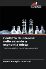 Conflitto di interessi nelle aziende a economia mista af Marcia Bataglin Dalcastel