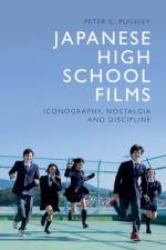 Japanese High School Films af Peter C Pugsley