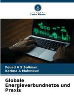 Globale Energieverbundnetze und Praxis af Fouad A S Soliman