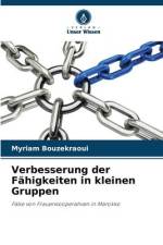 Verbesserung der Fähigkeiten in kleinen Gruppen af Myriam Bouzekraoui