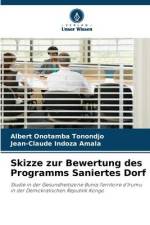 Skizze zur Bewertung des Programms Saniertes Dorf af Albert Onotamba Tonondjo
