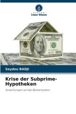 Krise der Subprime-Hypotheken af Seydou Badji