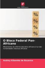 O Bloco Federal Pan-Africano af Audrey Kibamba de Bouansa