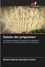 Salute dei prigionieri af Rafael Alberto González Cortés