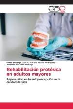 Rehabilitación protésica en adultos mayores af Greta Madruga García