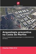 Arqueologia preventiva na Costa do Marfim af Charles Dibié N'Zi