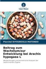 Beitrag zum Wachstum/zur Entwicklung bei Arachis hypogaea L af Pierchel Kiyouboula-Matondo